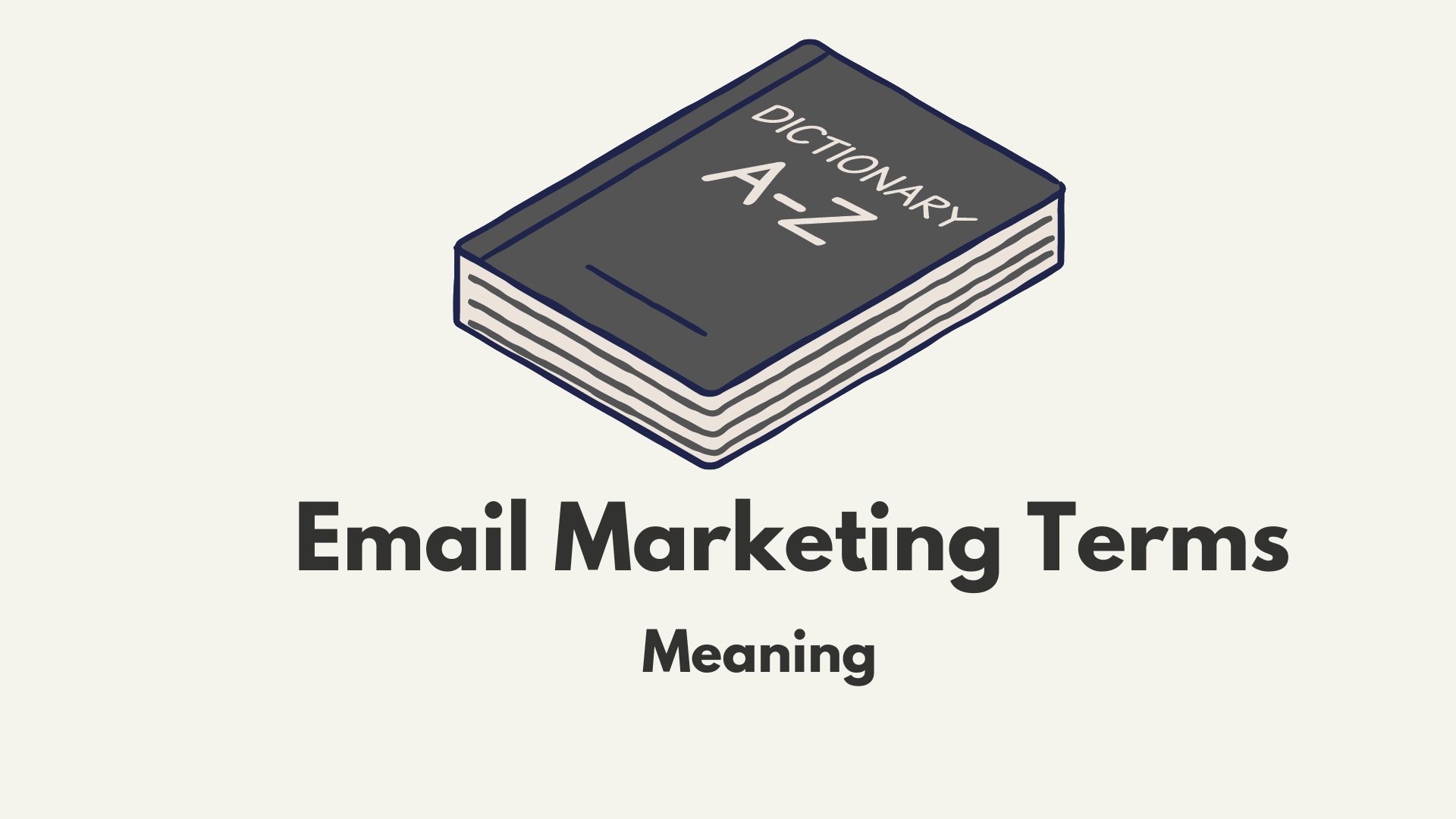 Commom email marketing terms you need to know