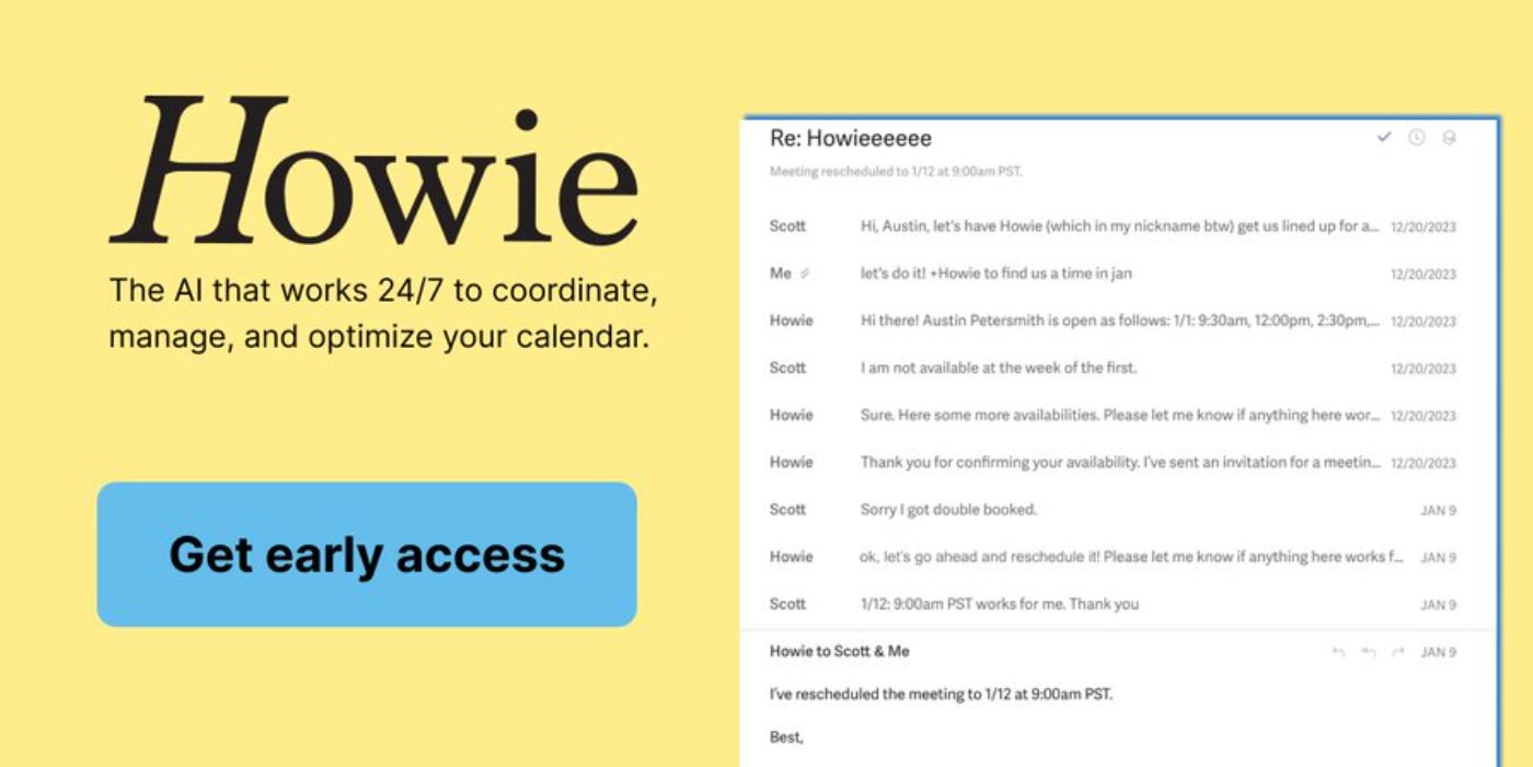 Howie.ai an Email-Based Scheduling Assistant Raises $1M in Pre-Seed Funding